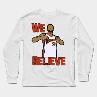 Steph Curry 'We Believe' - NBA Golden State Warriors Long Sleeve T-Shirt